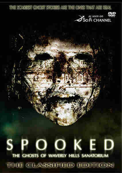 Spooked: The Ghosts of Waverly Hills Sanatorium (2006) starring Christopher Saint Booth on DVD on DVD