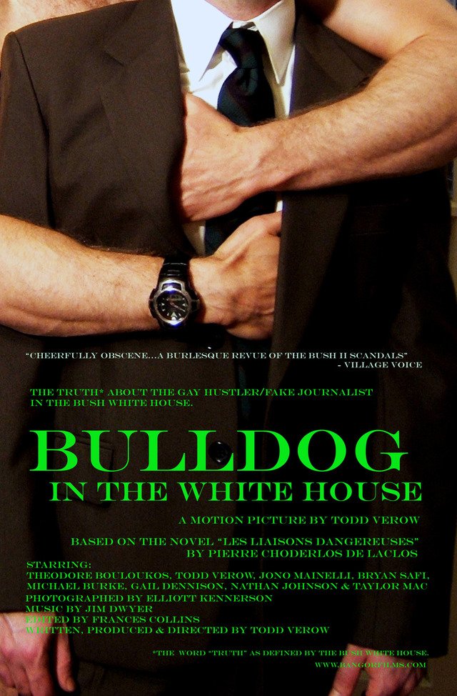 Bulldog in the White House (2006) starring Theodore Bouloukos on DVD on DVD