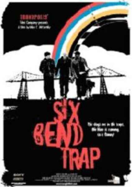 Six Bend Trap (2007) starring Cathy Barry on DVD on DVD