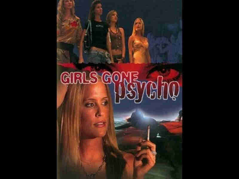 Girls Gone Psycho (2006) starring Kinsey Packard on DVD on DVD