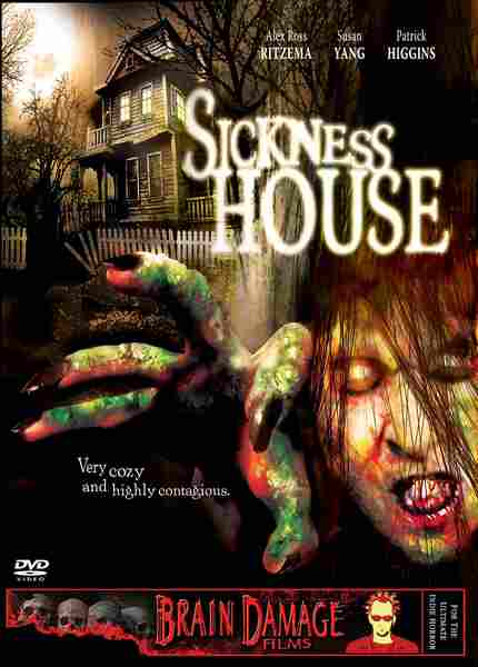 Sickness House (2006) starring Bruce Boatright on DVD on DVD