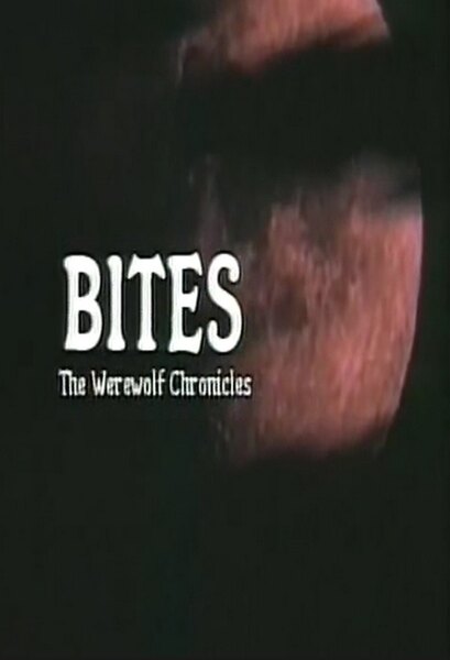 Bites: The Werewolf Chronicles (2002) starring Jacquie Floyd on DVD on DVD