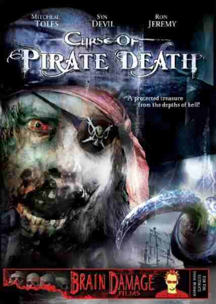 Curse of Pirate Death (2006) starring Randal Malone on DVD on DVD