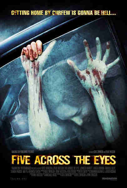 Five Across the Eyes (2006) starring Sandra Paduch on DVD on DVD