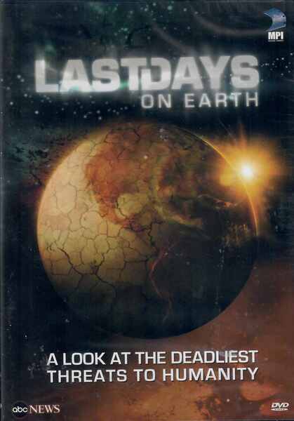 Last Days on Earth (2006) starring Kennette Benedict on DVD on DVD
