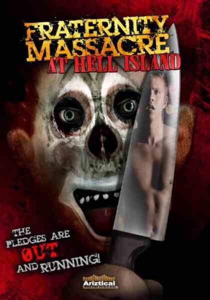 Fraternity Massacre at Hell Island (2007) starring Gary Berglund on DVD on DVD