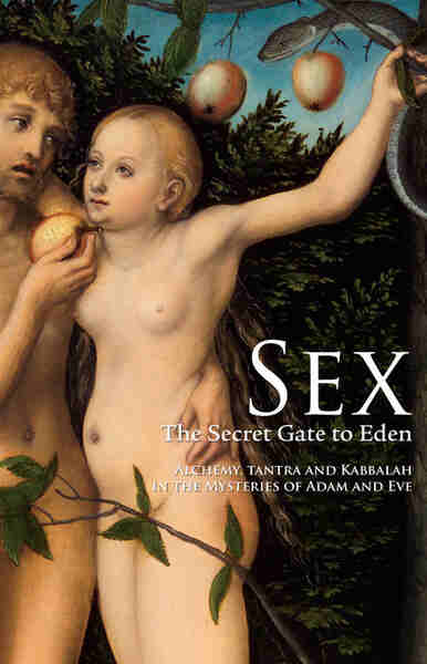 Sex: The Secret Gate to Eden (2006) starring N/A on DVD on DVD