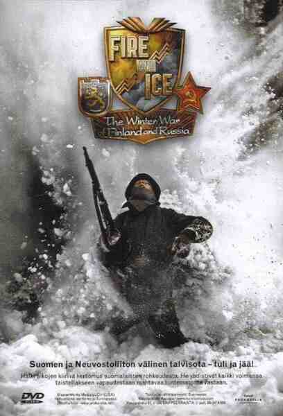 Fire and Ice: The Winter War of Finland and Russia (2006) starring Jason Agnello on DVD on DVD