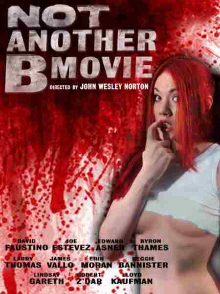 Not Another B Movie (2010) starring Byron Thames on DVD on DVD