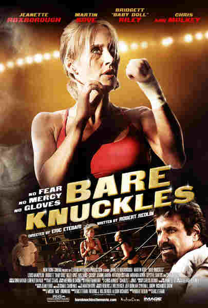 Bare Knuckles (2010) starring Jeanette Roxborough on DVD on DVD