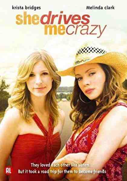 She Drives Me Crazy (2007) starring Melinda Clarke on DVD on DVD