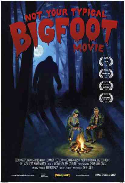 Not Your Typical Bigfoot Movie (2008) starring Dallas Gilbert on DVD on DVD
