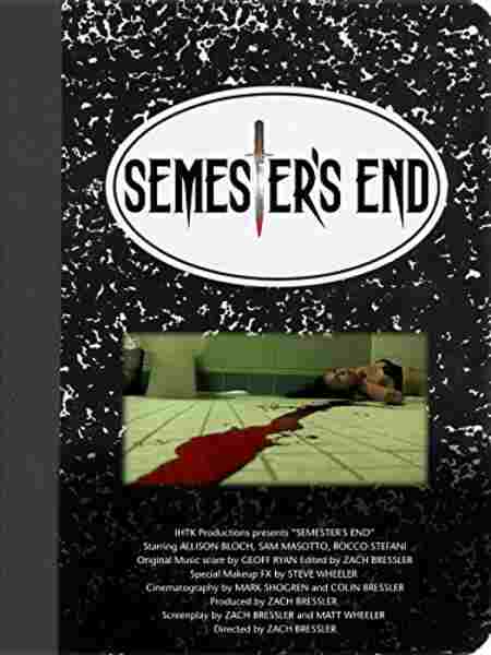 Semester's End (2008) starring Allison Bloch on DVD on DVD