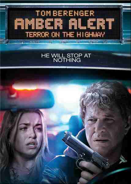 Amber Alert: Terror on the Highway (2008) starring Tom Berenger on DVD on DVD