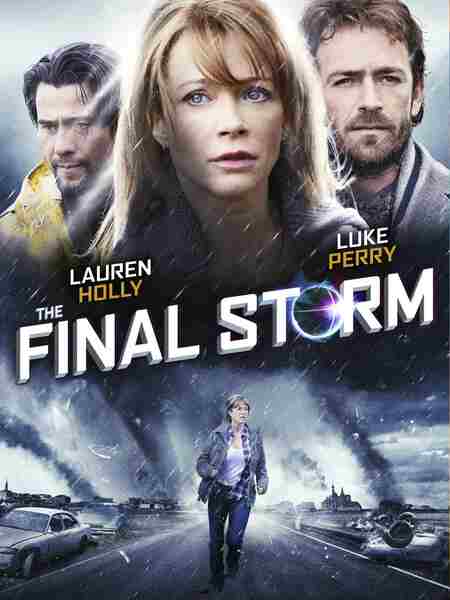 The Final Storm (2010) starring Steve Bacic on DVD on DVD