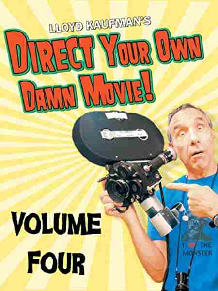 Direct Your Own Damn Movie! (2009) starring Lloyd Kaufman on DVD on DVD