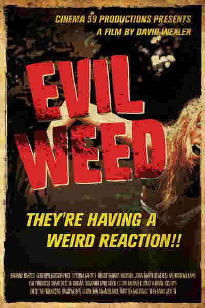 Evil Weed (2009) starring Brianna Barnes on DVD on DVD
