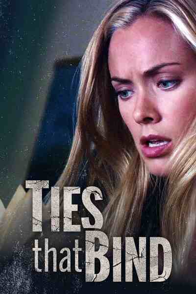 Ties That Bind (2010) starring Kristanna Loken on DVD on DVD