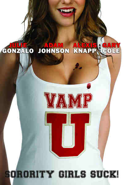 Vamp U (2011) starring Julie Gonzalo on DVD on DVD