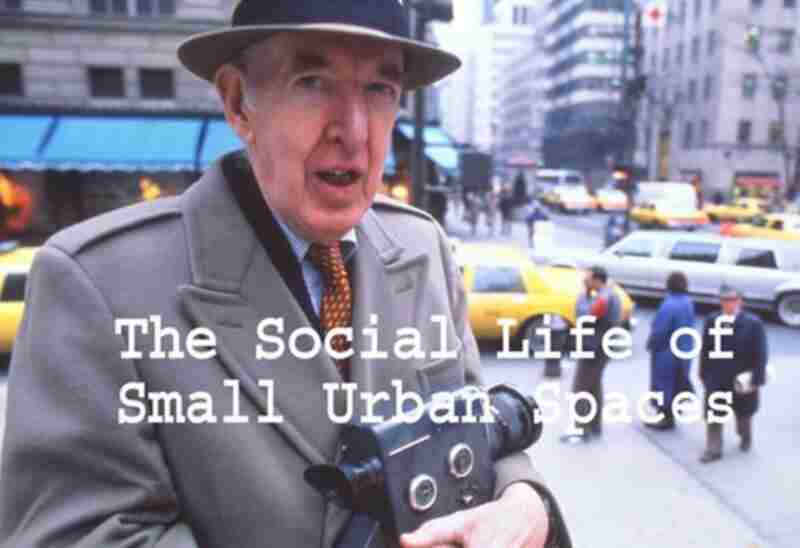 Social Life of Small Urban Spaces (1980) starring William H. Whyte on DVD on DVD