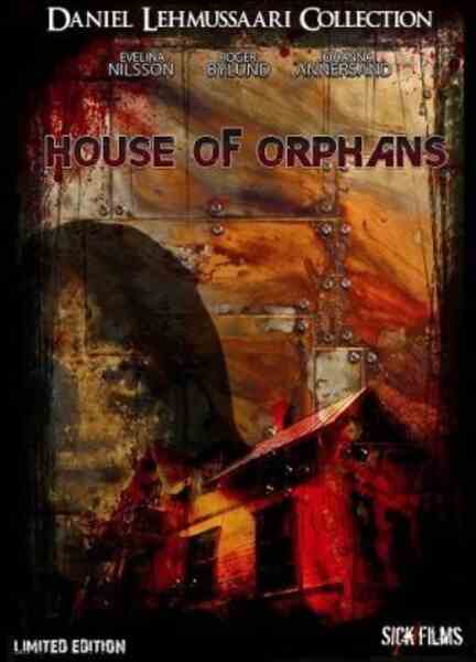 The House of Orphans (2008) starring Johanna Annersand on DVD on DVD