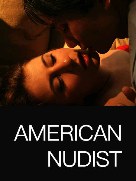 American Nudist (2011) starring Tony T.L. Young on DVD on DVD