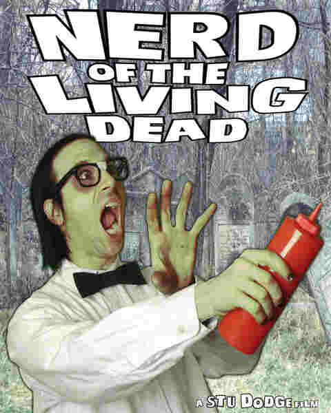 Nerd of the Living Dead (2011) starring Sam Ronick on DVD on DVD