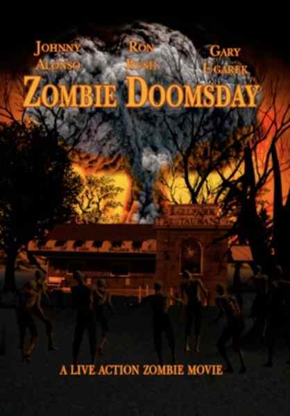Zombie Doomsday (2011) starring Johnny Alonso on DVD on DVD