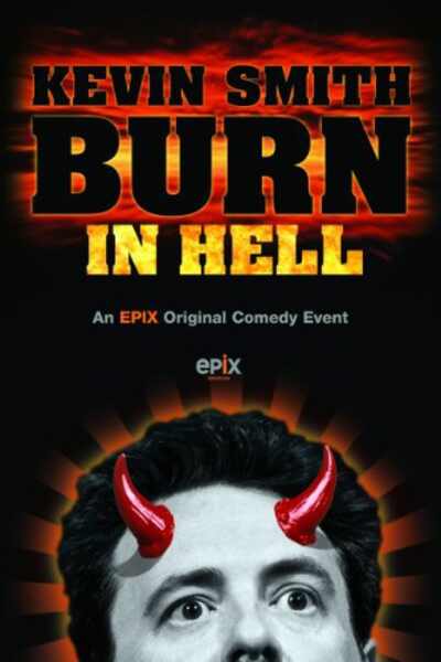 Kevin Smith: Burn in Hell (2012) starring Kevin Smith on DVD on DVD