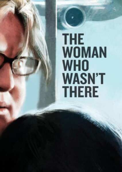 The Woman Who Wasn't There (2012) starring Tania Head on DVD on DVD