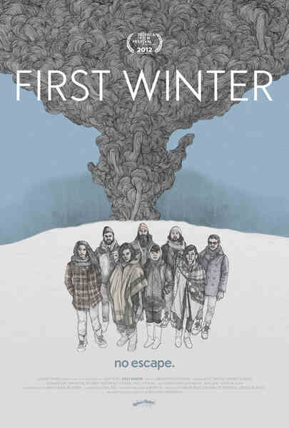 First Winter (2012) starring Samantha Jacober on DVD on DVD