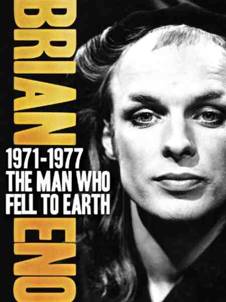 Brian Eno: 1971-1977 - The Man Who Fell to Earth (2012) starring Brian Eno on DVD on DVD