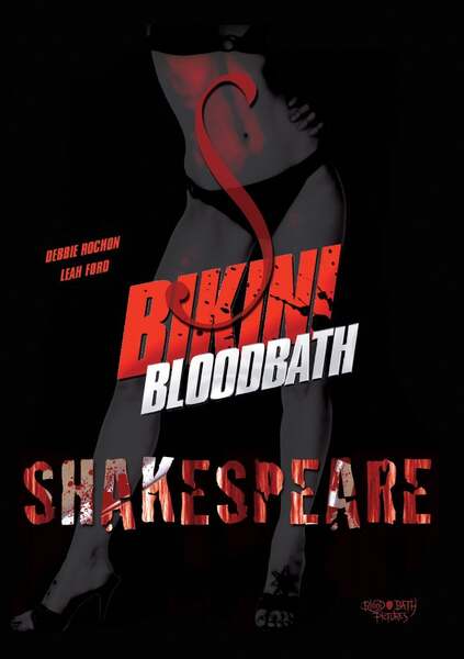 Bikini Bloodbath Shakespeare (2006) starring Mike Borelli on DVD on DVD