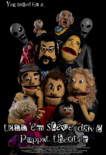 Tell 'Em Steve-Dave Puppet Theatre (2013) starring Ming Chen on DVD on DVD
