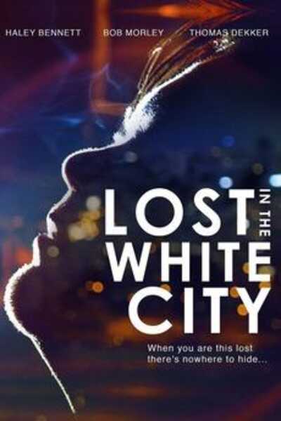 Lost in the White City (2014) starring Haley Bennett on DVD on DVD