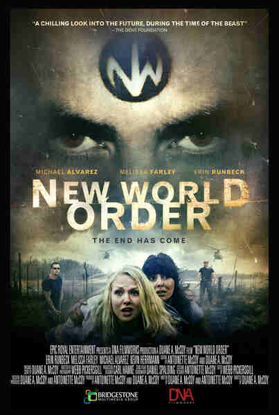 New World Order: The End Has Come (2013) starring Rob Edwards on DVD on DVD