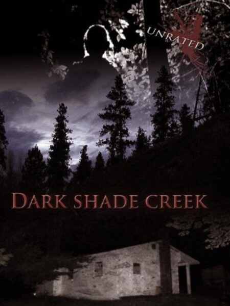 Dark Shade Creek (2012) starring Ashleigh Mankey on DVD on DVD