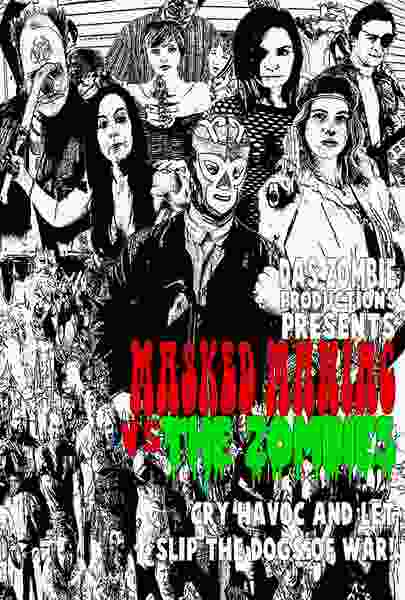 Masked Maniac Vs the Zombies (2014) starring Dragone on DVD on DVD