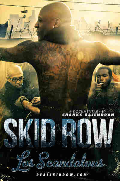 Los Scandalous - Skid Row (2014) starring Lavell Putman on DVD on DVD