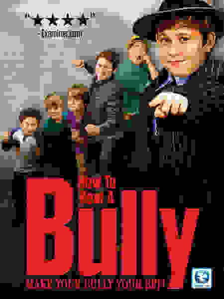 How to Beat a Bully (2015) starring Grant McLellan on DVD on DVD