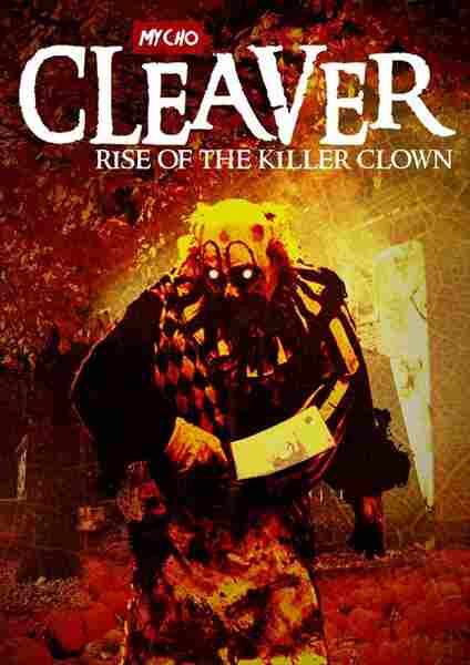 Cleaver: Rise of the Killer Clown (2015) starring Andrew M. Greenwood on DVD on DVD