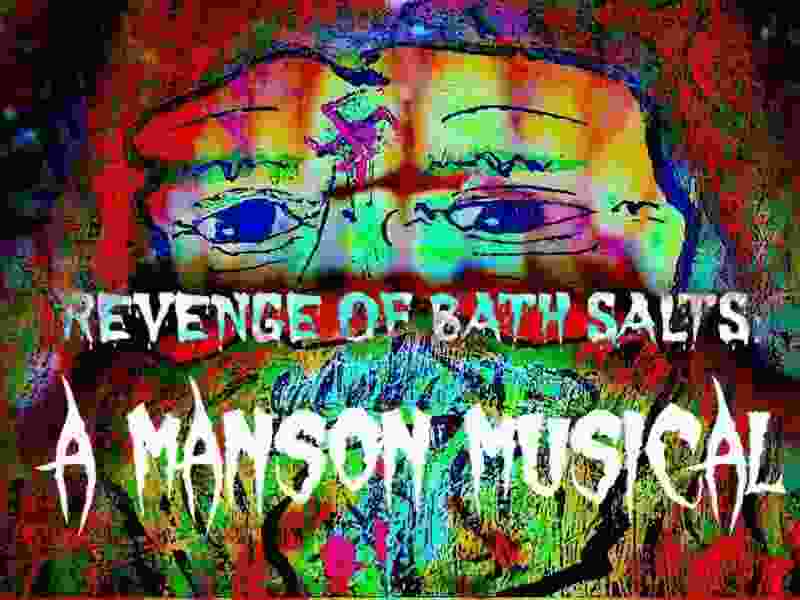 Revenge of Bath Salts a Manson Musical (2015) starring Jared Atchley on DVD on DVD