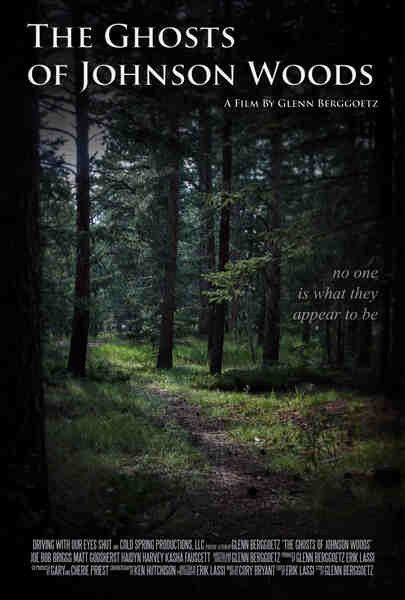 The Ghosts of Johnson Woods (2015) starring John Bloom on DVD on DVD