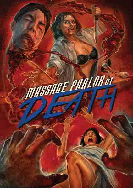 Massage Parlor of Death (2015) starring Michelle Kaveet on DVD on DVD