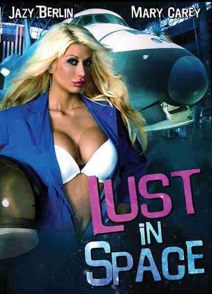 Lust in Space (2015) starring Jazy Berlin on DVD on DVD