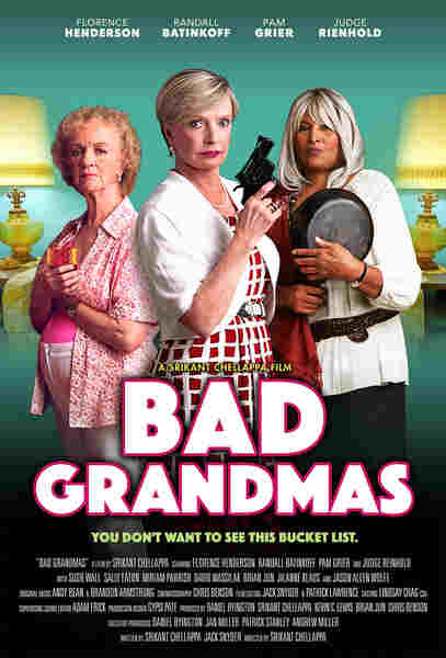 Bad Grandmas (2017) starring Pam Grier on DVD on DVD