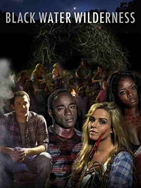 Black Water Wilderness (2015) starring Bailey Blaise on DVD on DVD