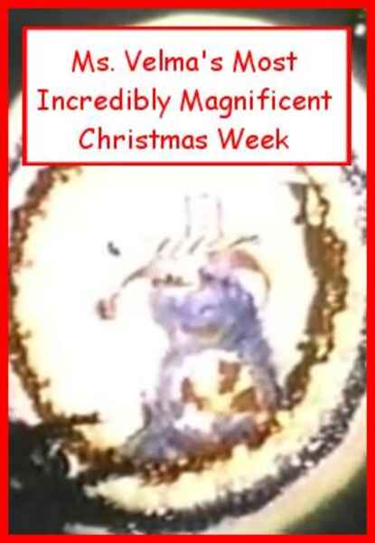 Ms. Velma's Most Incredibly Magnificent Christmas Week (1976) starring Velma Jaggers on DVD on DVD