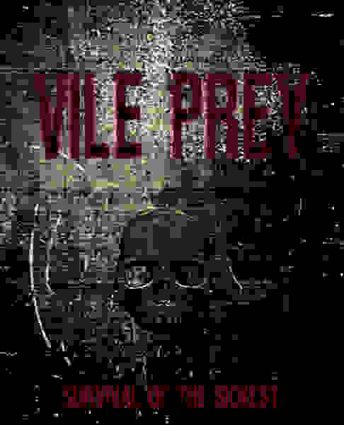 Vile Prey (2016) starring Ian Cameron on DVD on DVD