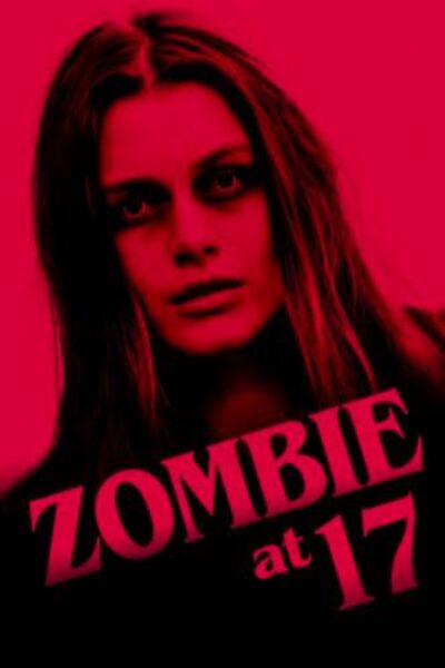 Zombie at 17 (2018) starring Laurie Fortier on DVD on DVD